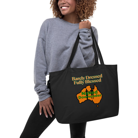 Naked Downunder Barely Dressed, Fully Blessed Large Organic Tote Bag – Black