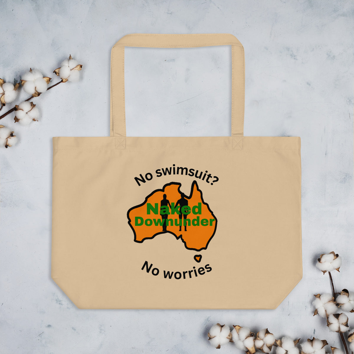 Naked Downunder No Swimsuit, No Worries Large Organic Tote Bag – Oyster