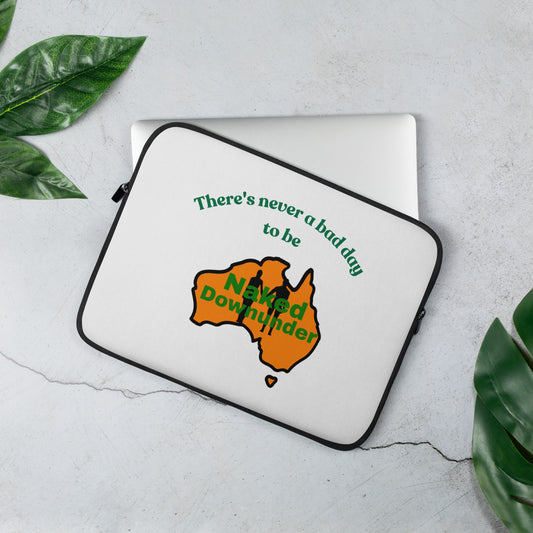 Naked Downunder There's Never a Bad Day to Be Naked Downunder Laptop Sleeve – 13″
