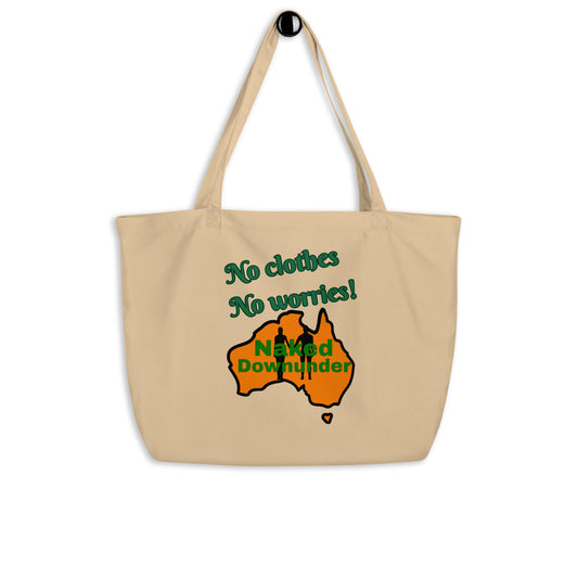 Naked Downunder No Clothes, No Worries Large Organic Tote Bag – Oyster