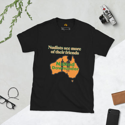Naked Downunder Nudists see more of their friends NDU Short-Sleeve Unisex T-Shirt – Black