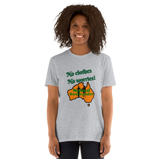 Naked Downunder No Clothes Unisex T-Shirt