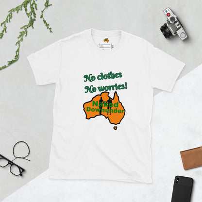Naked Downunder No Clothes Unisex T-Shirt – White