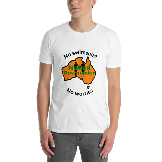 Naked Downunder No Swimsuit Unisex T-Shirt – White