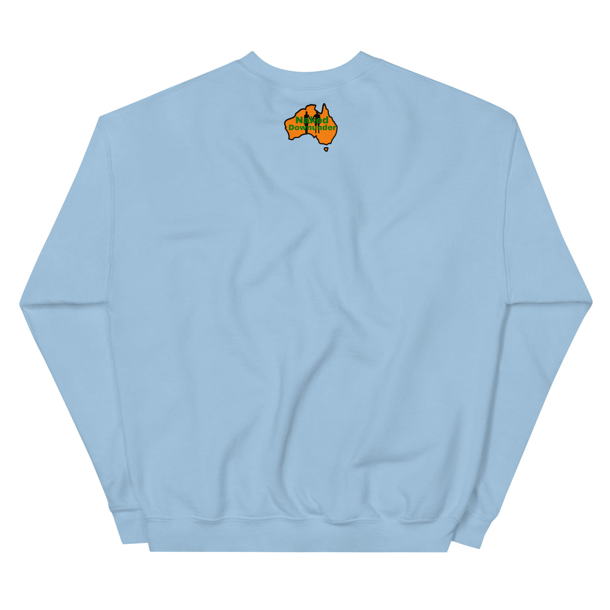 Naked Downunder There's Never a Bad Day to Be Naked Downunder Crew Sweatshirt