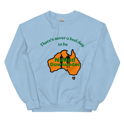 Naked Downunder There's Never a Bad Day to Be Naked Downunder Crew Sweatshirt – Light Blue