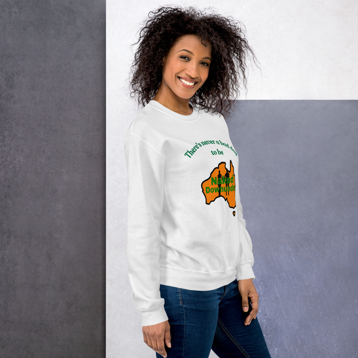 Naked Downunder There's Never a Bad Day to Be Naked Downunder Crew Sweatshirt – White