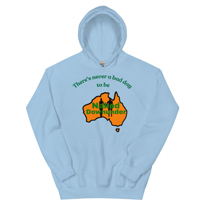 Naked Downunder There's Never a Bad Day to Be Naked Downunder Unisex Hoodie – Light Blue