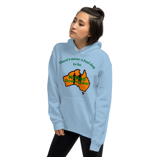 Naked Downunder There's Never a Bad Day to Be Naked Downunder Unisex Hoodie