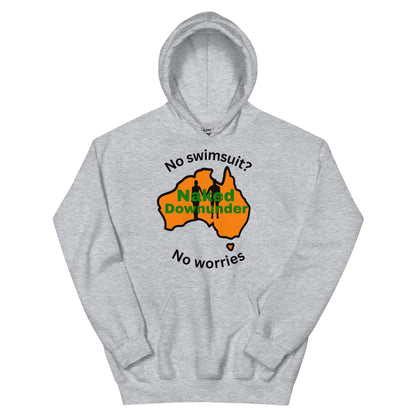 Naked Downunder No Swimsuit, No Worries Unisex Hoodie