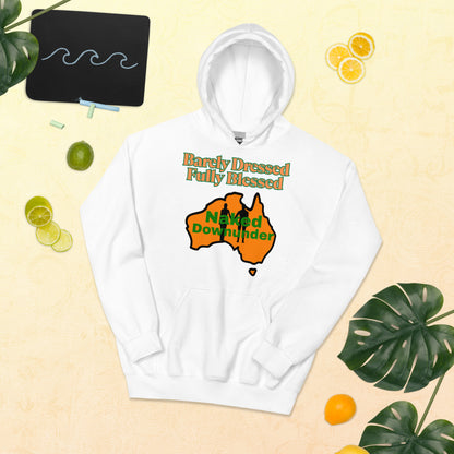 Naked Downunder Barely Dressed, Fully Blessed Unisex Hoodie – White